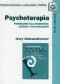 Psychoterapia. Podręcznik dla studentów, lekarzy i psychologów