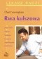 Rwa kulszowa. Przyczyny, objawy, badania, leczenie, zapobieganie, ćwiczenia