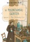 W poszukiwaniu światła. Opowieść o Marii Skłodowskiej-Curie