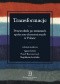 Transformacje. Przewodnik po zmianach społeczno-ekonomicznych w Polsce