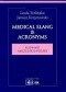 Medical Slang & Acronyms. Słownik angielsko-polski
