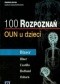 100 rozpoznań. OUN u dzieci.