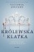 Królewska klatka