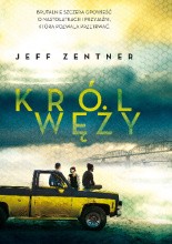 Król węży - Jacek Skowroński