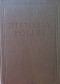 Historia Polski Tom I do roku 1764 część I do połowy XV w