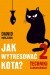 Jak wytresować kota 2 Techniki zaawansowane