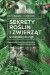 Sekrety roślin i zwierząt w miejskiej dżungli