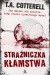 Strażniczka kłamstwa