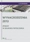 Wynagrodzenia 2013. Zmiany w zasadach wyliczania