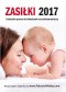 Zasiłki 2017. Ustalanie prawa do świadczeń oraz dokumentacja