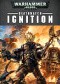 Deathwatch: Ignition