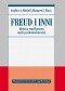 Freud i inni: Historia współczesnej myśli psychoanalitycznej