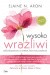Wysoko wrażliwi