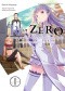 Re: Zero - Życie w innym świecie od zera. Księga pierwsza: Dzień w stolicy - 1
