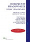 Dokumenty pracownicze. Wzory i komentarze
