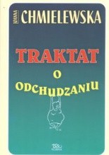 Traktat o odchudzaniu - Joanna Chmielewska