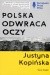 Polska odwraca oczy