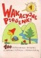 Wakacyjne piosenki. 100 piosenek z zapisem nutowym i harmonizacją