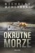 Okrutne morze