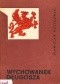 Wychowanek Długosza. Opowieść o Bogusławie X i dziejach Pomorza Zachodniego na przełomie XV i XVI w.