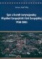 Spór o kształt instytucjonalny Wspólnot Europejskich i Unii Europejskiej 1950-2005. Między ideą ponadnarodowości a współpracą międzyrządową. Analiza politologiczna