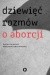 Dziewięć rozmów o aborcji