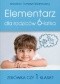 Elementarz dla rodziców 6-latka. Zerówka czy 1 klasa