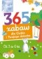 W Co Się Bawić 365 Zabaw Dla Ciebie I Twojego Dziecka. Od 3 Do 6 Lat.