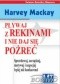 Pływaj z rekinami i nie daj się pożreć. Sprzedawaj, zarządzaj, motywuj i negocjuj lepiej niż konkurenci