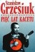 Pięć lat kacetu - Stanisław Grzesiuk