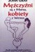 Mężczyźni są z Marsa, kobiety z Wenus
