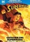 Droga do Odrodzenia: Superman - Ostatnie dni Supermana