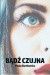 Bądź czujna