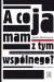 A co ja mam z tym wspólnego? Zbrodnia popełniona w marcu 1945. Dzieje mojej rodziny