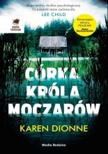 Córka króla moczarów - Jacek Skowroński