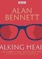 The Complete Talking Heads: The classic BBC Radio 4 monologues plus A Woman of No Importance