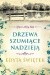 Drzewa szumiące nadzieją