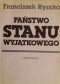 Państwo stanu wyjątkowego Rzecz o systemie państwa i prawa Trzeciej Rzeszy