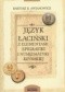 Język łaciński z elementami epigrafiki i numizmatyki rzymskiej