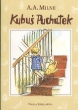 Kubuś Puchatek - Alan Alexander Milne