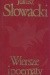 Wiersze i poematy - Juliusz Słowacki