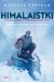 Himalaistki. Opowieść o kobietach, które pokonały każdy szczyt