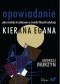 Opowiadanie jako metoda kształcenia w świetle filozofii edukacji KIERANA EGANA