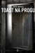 Toast na progu