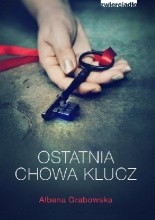 Ostatnia chowa klucz - Jacek Skowroński