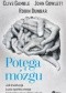 Potęga mózgu. Jak ewolucja życia społecznego kształtowała ludzki umysł
