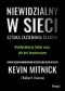 Niewidzialny w sieci. Sztuka zacierania śladów