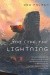 Too Like the Lightning