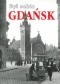 Był sobie Gdańsk. Część trzecia