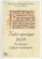 Nobis operique favete. Studia nad Gallem Anonimem